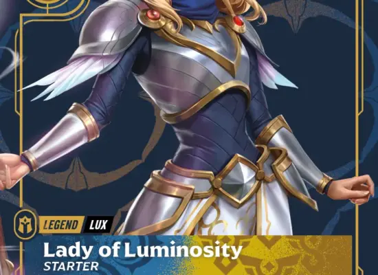 Riftbound TCG Lux, Lady of Luminosity Starter Guide - Best Decks & Cards